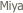  Miya