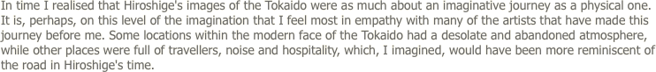 In time I realised that