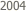 2004