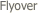  Flyover