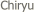  Chiryu