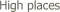  High places